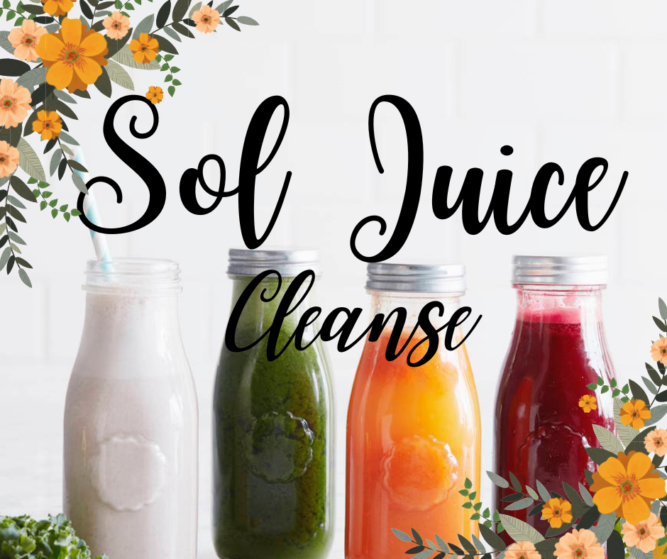 Sol Juice Cleanse Sol D'Licious Kitchen