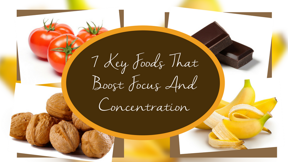 7 Key Foods That Boost Focus And Concentration