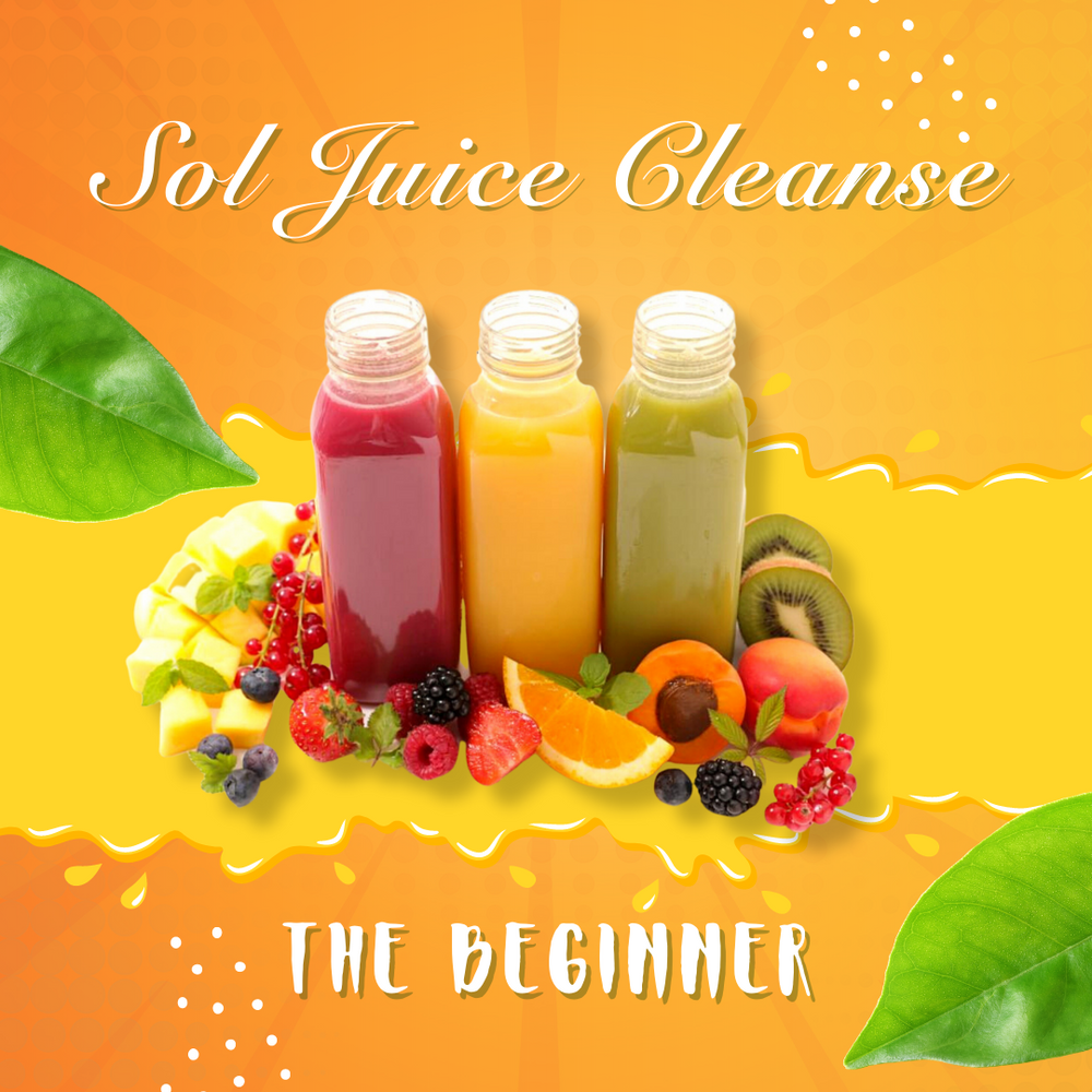 Sol Juice Cleanse #1-"THE BEGINNER"